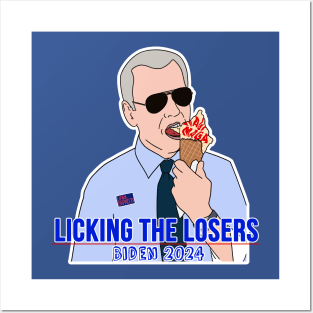 Licking the Losers - Biden 2024 Posters and Art